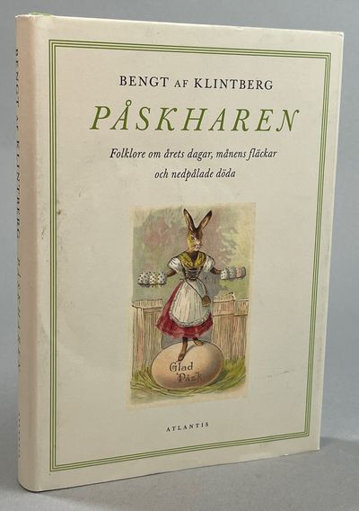 Påskharen. Folklore om årets dagar, månens…