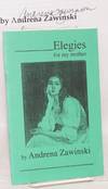 Elegies for my mother