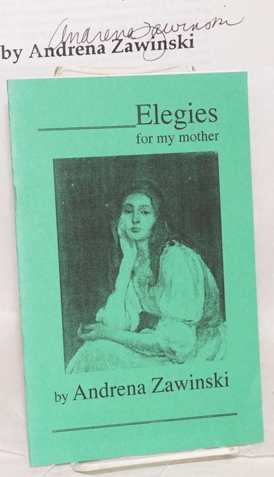 Elegies for my mother