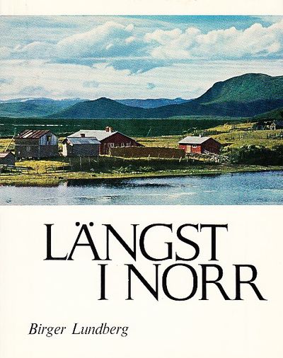 Längst i norr.