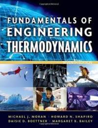 Fundamentals of Engineering Thermodynamics, 7th Edition by Michael J. Moran - 2010-03-04