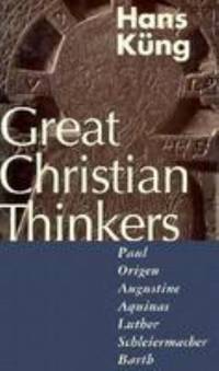 Great Christian Thinkers