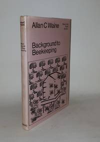 BACKGROUND TO BEEKEEPING