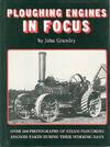 Ploughing Engines in Focus