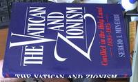 The Vatican and Zionism: Conflict in the Holy Land, 1895-1925