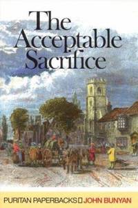 The Acceptable Sacrifice (Puritan Paperbacks)