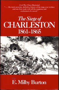 Siege of Charleston, 1861-1865