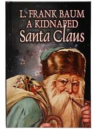 A Kidnapped Santa Claus [Kidnaped]