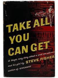 Take All You Can Get