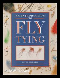 An introduction to fly tying