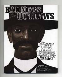 Bad News For Outlaws  - 1st Edition/1st Printing