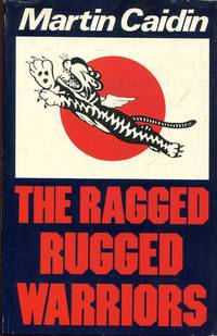 The Ragged Rugged Warriors