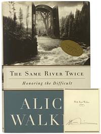 The Same River Twice: Honoring the Difficult -- A Meditation on Life, Spirit, Art, and the Making of the Film The Color Purple Ten Years Later