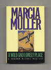 A Wild And Lonely Place - 1st Edition/1st Printing