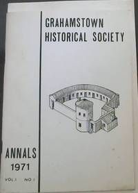 image of Grahamstown Historical Society Annals 1971: Vol 1 No 1