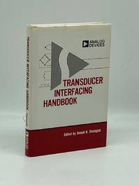 Transducer Interfacing Handbook A Guide to Analog Signal Conditioning