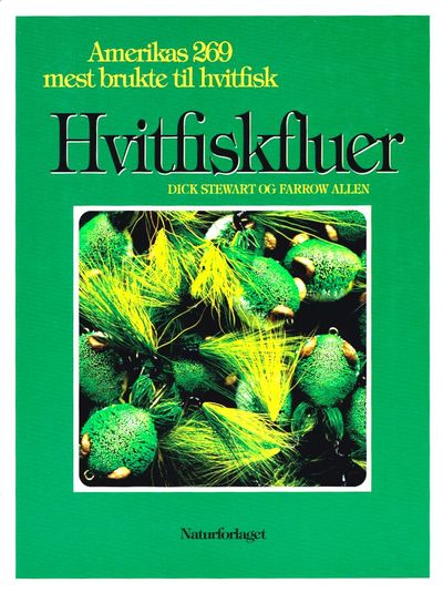 Hvitfiskfluer. Amerikas 269 mest brukte til…