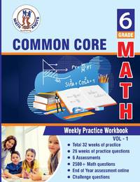 Grade 6 Common Core Math : Multiple Choice and Free Response 2500+ Practice Questions and...
