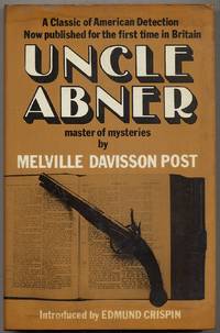 Uncle Abner: Master of Mysteries