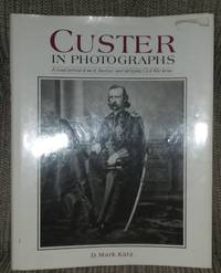 cover of Custer In Photographs