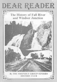 Dear Reader: The History of Fall River and Windsor Junction