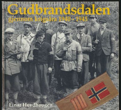 Gudbrandsdalen gjennom krigsåra. Ny utgåve