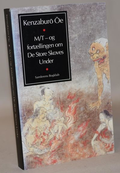 M/T - og fortællingen om De Store Skoves Under.