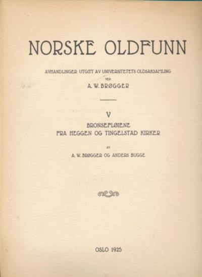Bronsefløiene fra Heggen og Tingelstad kirker