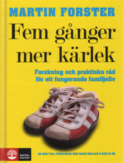FEM GÅNGER MER KÄRLEK.