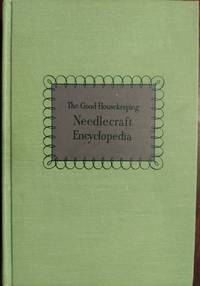 The Good Housekeeping Needlecraft Encyclopedia by Alice Carroll - Hardcover - 1947 - from The Book House - St. Louis (SKU: 210420-MB22)