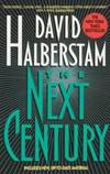 The Next Century by David Halberstam - 1992-02-07