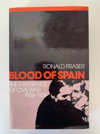 Blood of Spain by Ronald Fraser - 1979