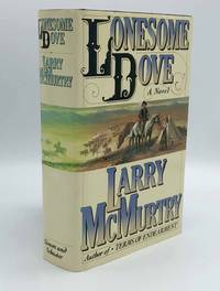 Lonesome Dove by McMURTRY, Larry - 1985