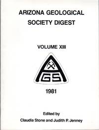 cover of Arizona Geological Society Digest: Volume XIII 1981