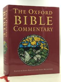 THE OXFORD BIBLE COMMENTARY by John Barton and John Muddiman, eds - 2001