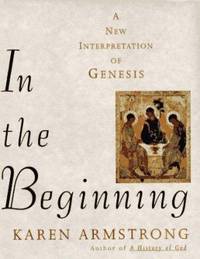In the Beginning : A New Interpretation of Genesis