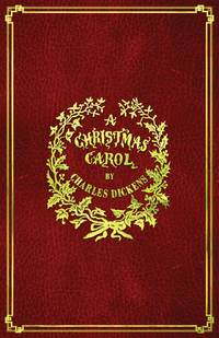 A Christmas Carol: With Original Illustrations In Full Color