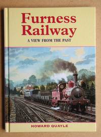 Furness Railway: A View from the Past.