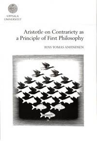 Aristotle on Contrariety as a Principle of First…