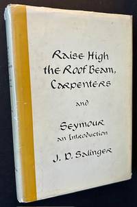 Raise High the Roof Beam, Carpenters AND Seymour an Introduction (1st edition, 2nd State)