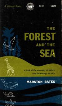 The Forest and the Sea. A look at the economy of…