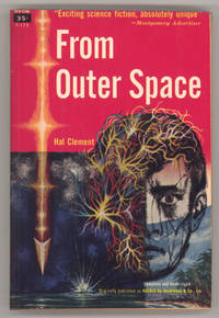 FROM OUTER SPACE by Clement, Hal (pseudonym of Harry Clement Stubbs) - 1957