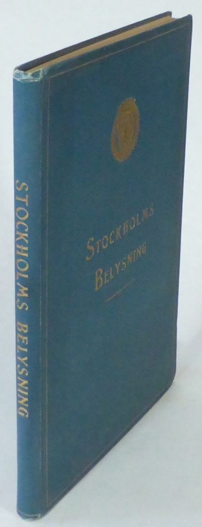 Stockholms belysning. Utgifven med anledning af…