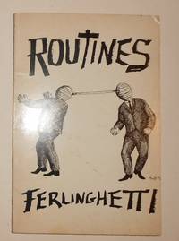 Routines by FERLINGHETTI, Lawrence - 1964