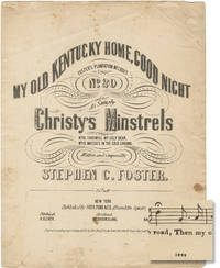 My Old Kentucky Home, Good Night (Vintage sheet music, 1892 printing)