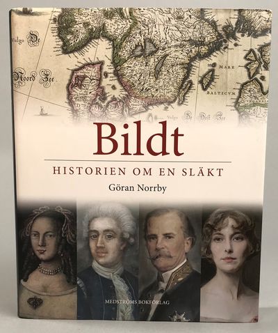 Bildt. Historien om en släkt. [Utg. av] Medströms…