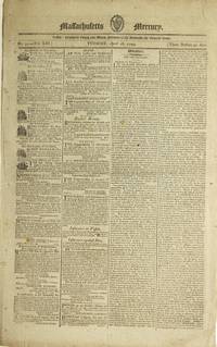 Massachusetts Mercury. No. 31, Vol. XIII