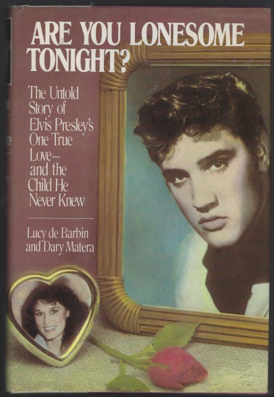 Image for ARE YOU LONESOME TONIGHT THE UNTOLD STORY OF ELVIS PRESLEY'S ONE TRUE LOVE AND THE CHILD HE NEVER KNEW ARE YOU LONESOME TONIGHT THE UNTOLD STORY OF ELVIS PRESLEY'S ONE TRUE LOVE AND THE CHILD HE NEVER KNEW