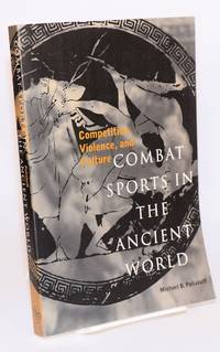 image of Combat sports in the ancient world; competition, violence, and culture