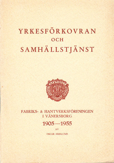 Yrkesförkovran och samhällstjänst. Fabriks- och…